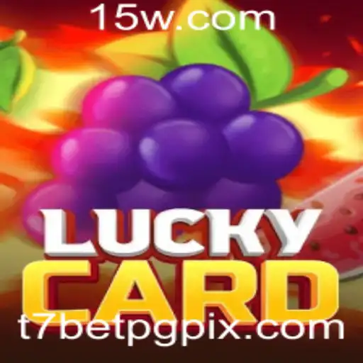 Descubra o Mundo Fascinante de LuckyCard com t7bet